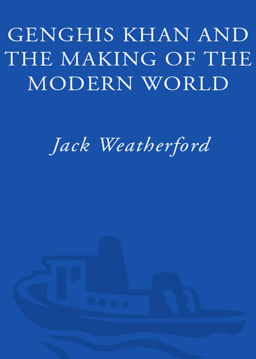 Genghis Khan & the Making of the Modern World